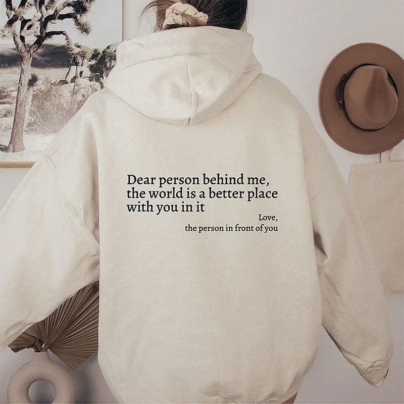 Sweat-shirt « Dear Person Behind Me »