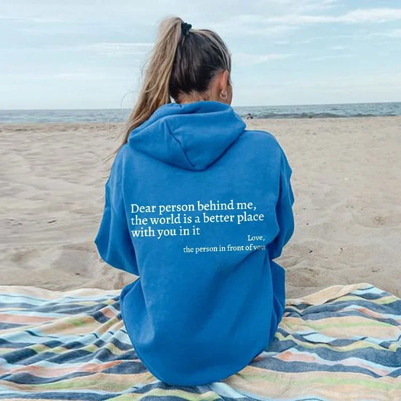 Sweat-shirt « Dear Person Behind Me »